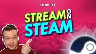 How to Stream on Steam (OBS) 2022 // Steam Next Fest Streaming Guide