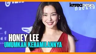 Honey Lee Mengumumkan Kehamilannya
