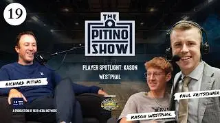 Ep. 19 - Player Spotlight: Kason Westphal