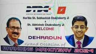DTDC BRANDING MAHOTSAV 2024 - DEHRADUN 25 OCT 2024