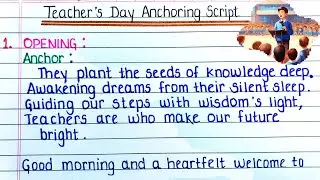 Anchoring script for teacher’s day in English | Teacher's Day Program Anchoring Script with pdf
