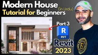 Modern house design in Revit 2023 | Part 3 | For beginners |