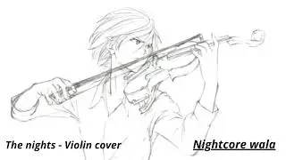 The nights ( Avicii ) - violin cover | 