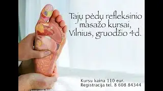 Tajų pėdų refleksinio masažo kursai