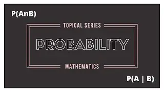 PROBABILITY made EASY | A Level Math Topical Series (2024)