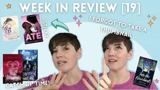 CatchUp On Some Missed Items - Romance Novellas - Fantasy & Danmei! - [Week In Review 19] #booktube