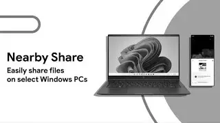 Google launches beta Nearby Share app for Windows PC