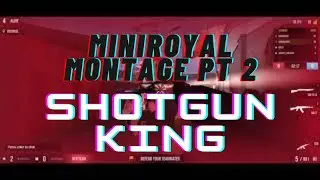 MINIROYALE 2 MONTAGE PT 2