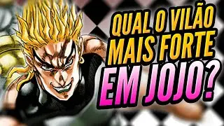 RANKEANDO os VILÕES de JOJO! Qual o Vilão Mais Poderoso de JoJo?