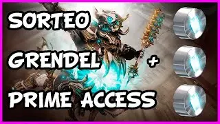 SORTEO: GRENDEL PRIME ACCESS Y 75 PL X4 !!! 😎