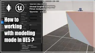 Modeling mode Tutorial ,