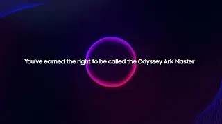 Odyssey Ark: How-to Video Full ver. | Samsung