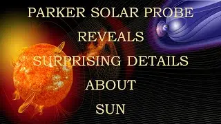 Parker Solar Probe - orbit and timeline | Surprising Details about Sun | (PART - 3)| Aceaerostudy |