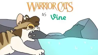 WARRIOR CATS AS VINES