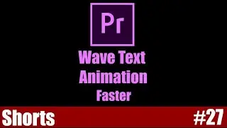 Wave Text Animation | Wave Warp Animation | Adobe Premiere Pro Tutorial | Youtube Shorts