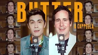 Butter (BTS) - A cappella version - Sam Tsui & Casey Breves