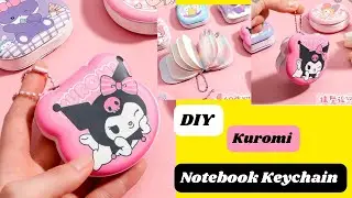 DIY Sanrio Kuromi Notebook Keychain/ How to Make Cute Mini Notebook Keychain / DIY Sanrio Notebook