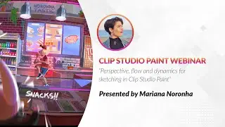 Webinar 🇬🇧 – Perspective, flow and dynamics for sketching in Clip Studio Paint with Mariana Noronha
