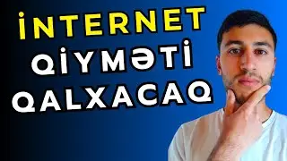 BƏD XƏBƏR 🔴 İnternet Qiyməti KƏSKİN Bahalaşacaq Bəs SÜRƏT Necə ?