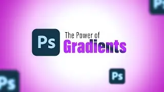Why You Should Master the Gradient tool in Photoshop  | Graphic Design Course