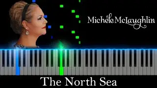 The North Sea - Michele McLaughlin (Visual Piano Tutorial/Best Version)