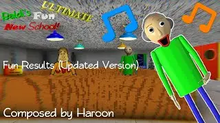 Fun Results (Updated Version) - BFNSU Beta 1 OST (Official Upload)
