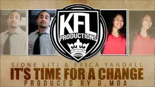 Sione Liti & Erica Yandall - It's Time For A Change