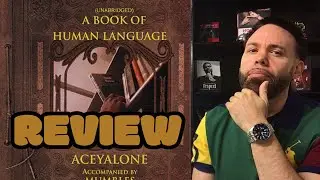 Aceyalone’s A Book Of Human Language..An Underground West Coast Classic