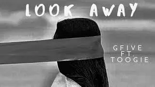 GFive ft. Toogie - Look Away