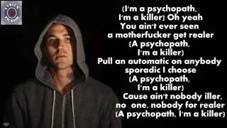 Slaughterhouse & Yelawolf - Psychopath Killer (feat. Eminem) [Lyrics]