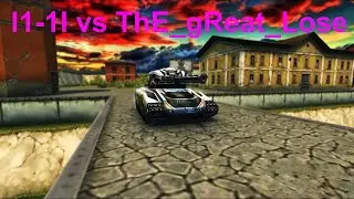 l1-1l vs ThE_gReat_Lose (Second) - Tanki Online