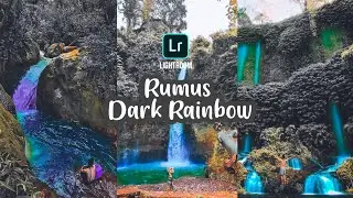 tutorial edit foto ala selebgram | tutorial Lightroom | free preset Lightroom  Dark rainbow