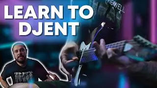 How to play the DJENT CHORD (In-depth tutorial)