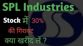 SPL Industries Stock