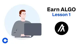 Coinbase Earn: What is Algorand? (Lesson 1 of 3)