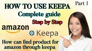 How to find product for amazon through keepa| keepa tutorial #keepa