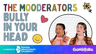 The Mooderators: Bully in Your Head