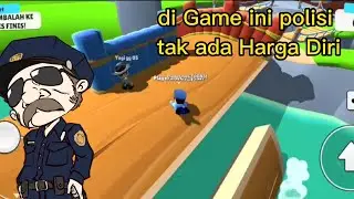 Perjuangan Pak Polisi untuk Lolos di Arena Super Aneh - Stumble Guys Indonesia