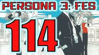 Persona 3: FES - Part 114 - Walkthrough - PS2 - King Frost & Black Frost Mission / Level 76 Goals