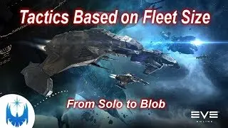 Eve Online - PvP Tactics Based on Fleet Sizes - Five Tiers