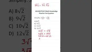ASVAB/PiCAT Math Knowledge Practice Test Question: Adding Radicals 