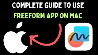 How to Use FreeForm App on Mac