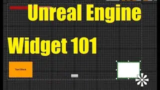 UE4 Widget 101