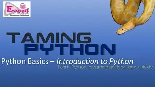 TAMING PYTHON - Python Basics