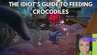 THE IDIOT'S GUIDE TO FEEDING CROCODILES #disneydreamlightvalley