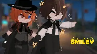 ✨Smiley✨ [Bsd] [18 years Au] #bsd #wholesomefluff #smiley #trend? #skk!!!