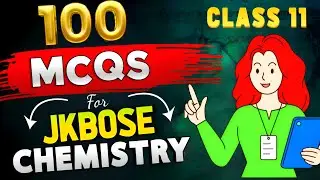 jkbose most important mcqs of chemistry class 11 2024🔥jkbose chemistry important questions class 11