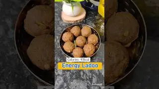No sugar, No Oil, Energy ladoo healthy snacks #shorts #ashortaday #shortsviral #recipe #snacks