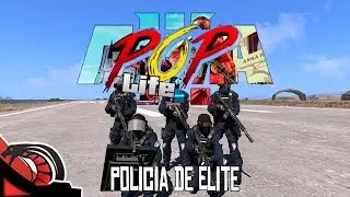 POLICÍA DE ÉLITE | Arma 3 - POP LIFE (Roleplay)