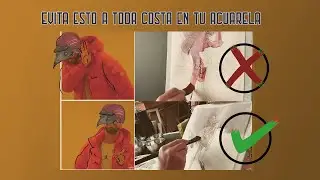 El secreto para triunfar en la acuarela que nadie te cuenta